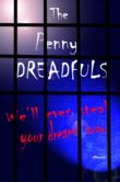 PENNY DREADFULS